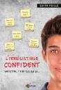 L'Irresistible Confident - Preview