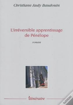 Capa do artigo L'Irréversible Apprentissage De Pénélope