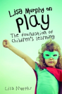 Lisa Murphy On Play - Preview