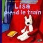 Lisa Prend Le Train - Preview