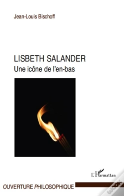 Capa do artigo Lisbeth Salander, Une Icône De L'En-Bas