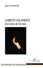 Lisbeth Salander, Une Icône De L'En-Bas - Preview