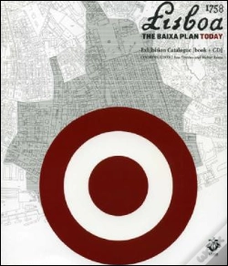 Capa do artigo Lisboa 1758 - The Baixa Plan Today