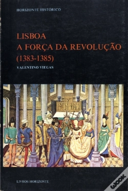 Capa do artigo Lisboa - a Força da Revolução - 1383/85