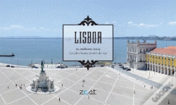 Capa do artigo Lisboa - As Melhores Vistas / Le Plus Beaux Points de Vue