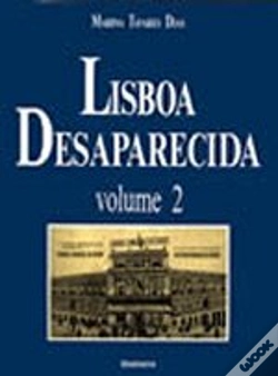Capa do artigo Lisboa Desaparecida - Volume 2