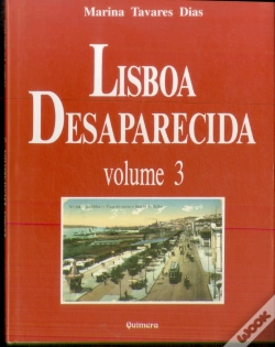 Capa do artigo Lisboa Desaparecida - Volume 3