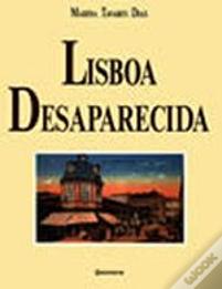 Lisboa Desaparecida - Volume1