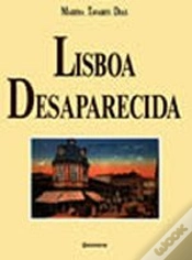 Capa do artigo Lisboa Desaparecida - Volume1
