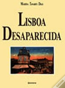 Capa do artigo Lisboa Desaparecida - Volume1