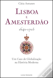 Lisboa e Amesterdão 1640-1705