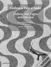 Lisboa e Tejo e Tudo