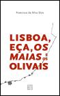 Lisboa, Eça, Os Maias e os Olivais - Preview
