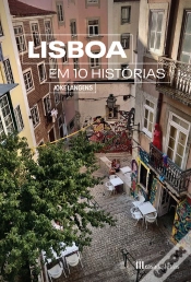 Capa do artigo Lisboa Em 10 Histórias