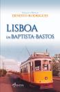 Lisboa em Baptista-Bastos - Preview