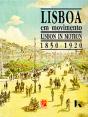 Lisboa em Movimento 1850-1920 - Preview