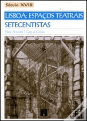 Capa do artigo Lisboa: Espaços Teatrais Setecentistas