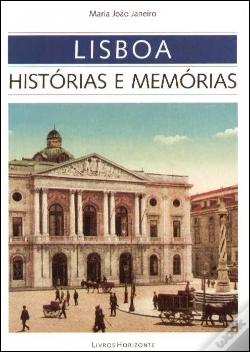 Capa do artigo Lisboa: Histórias e Memórias