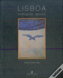 Lisboa. Inclinações, Desvios