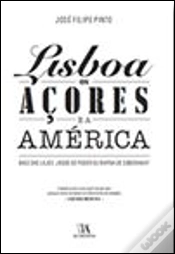 Capa do artigo Lisboa, os Açores e a América
