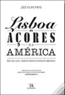 Capa do artigo Lisboa, os Açores e a América
