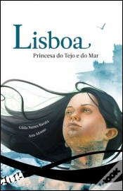 Capa do artigo Lisboa - Princesa do Tejo e do Mar