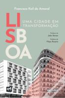 Lisboa - Uma Cidade em Transformação