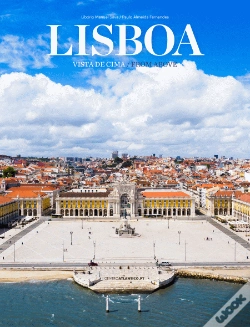Capa do artigo Lisboa Vista de Cima | Lisboa From Above