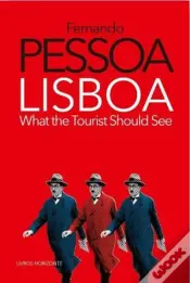 Lisboa: What The Tourist Should See
