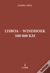 Capa do artigo Lisboa - Windhoek 500 000 Km