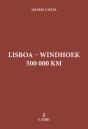 Lisboa - Windhoek 500 000 Km - Preview