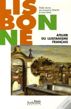 Capa do artigo Lisbonne ; Atelier Du Lusitanisme Français