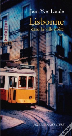 Capa do artigo Lisbonne : Dans La Ville Noire
