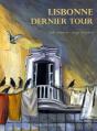 Lisbonne ; Dernier Tour - Preview