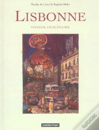 Lisbonne Voyage Imaginaire