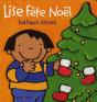 Lise Et Doudoulapin ; Lise Fête Noël - Preview