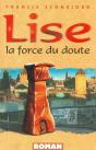 Lise, La Force Du Doute - Preview