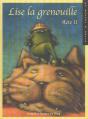 Lise La Grenouille T.2 - Preview