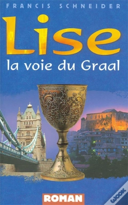 Capa do artigo Lise, La Voie Du Graal