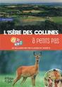 L'Isere Des Collines A Petits Pas - Preview