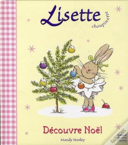 Capa do artigo Lisette Choupinette; Lisette Choupinette Découvre Noël