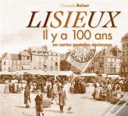 Capa do artigo Lisieux Il Y A 100 Ans