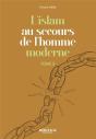 L'Islam Au Secours De L'Homme Moderne Tome 2 - Preview
