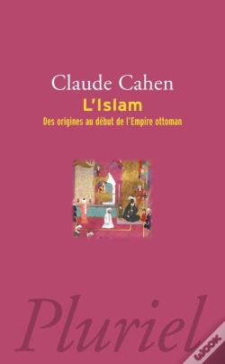 Capa do artigo L'Islam ; Des Origines Au Début De L'Empire Ottoman