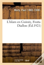L'Islam En Guinee, Fouta-Diallon
