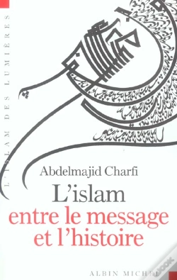 Capa do artigo L'Islam Entre Le Message Et L'Histoire
