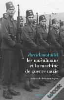 L'Islam Et La Machine De Guerre Nazie