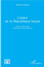 L'Islam Et La Republique Laïque - Preview