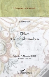 L'Islam Et Le Monde Moderne