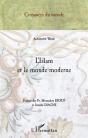 L'Islam Et Le Monde Moderne - Preview